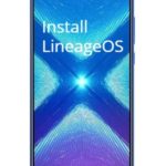 Honor 8X LineageOS 16 Installation guide
