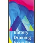 Samsung Galaxy M10 Battery draining fast issue fixed