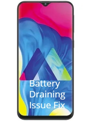 Samsung Galaxy M10 Battery Draining Fast