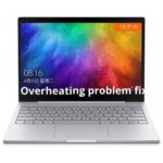 Complete Xiaomi Mi Notebook Air Overheating problem fix
