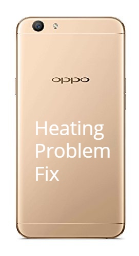 Oppo F1s heating problem fix