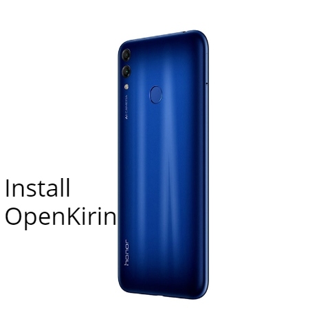Install OpenKirin on Honor 8C