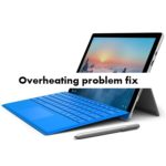 Complete Surface Pro 4 Overheating problem fix