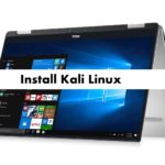 How to install Kali Linux on Dell XPS 13 9365 from USB