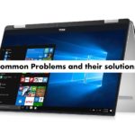 Common Dell XPS 13 9365 Problems and their solutions