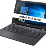 How to install Kali Linux on Acer Aspire ES1-533 from USB