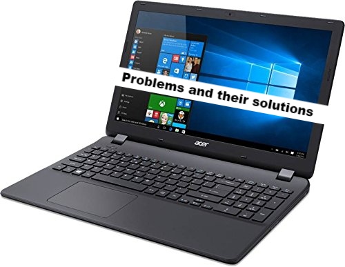 Acer Aspire ES1-533 Problems