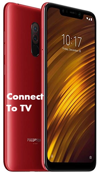 Poco F1 Connect with TV