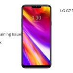 LG G7 ThinQ Battery Drain issue fix quickly