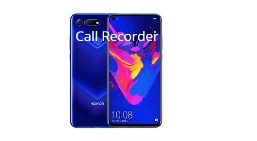 Honor View 20 Call Recorder