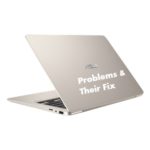 Asus VivoBook S14 S406UA Problems and their Solutions