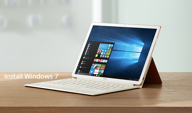 Install Windows 7 on Huawei MateBook E