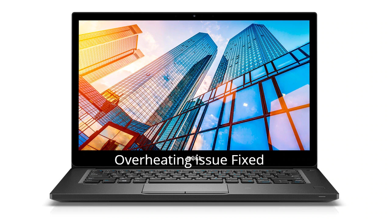 Fix overheating issue in Dell Latitude 7490