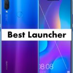 Download the Best Launcher for Huawei Nova 3i
