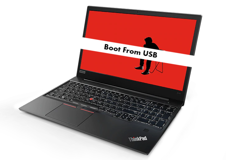 Lenovo ThinkPad E580 Boot From USB for Linux and Windows - infofuge