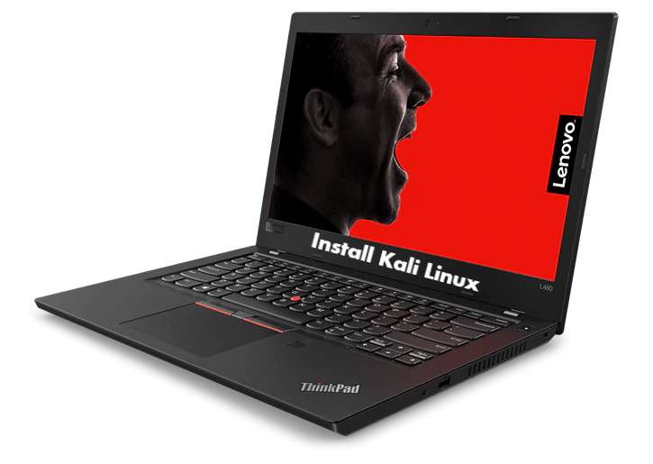 Install Kali Linux on Lenovo ThinkPad L480