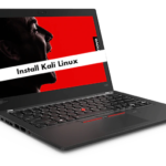 How to install Kali Linux on Lenovo ThinkPad X280 from USB