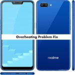 Complete Realme C1 Overheating problem Fix or Solution