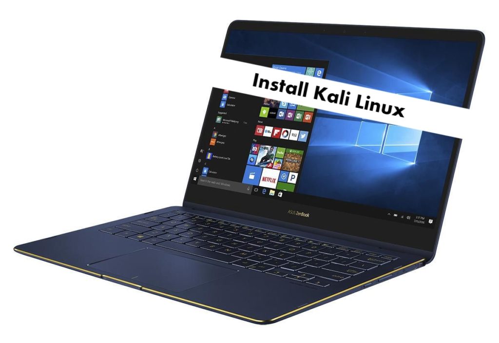 Install Kali Linux on ASUS ZenBook Flip S UX370UA