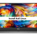 How to install Kali Linux on Dell XPS 13 9360 from USB