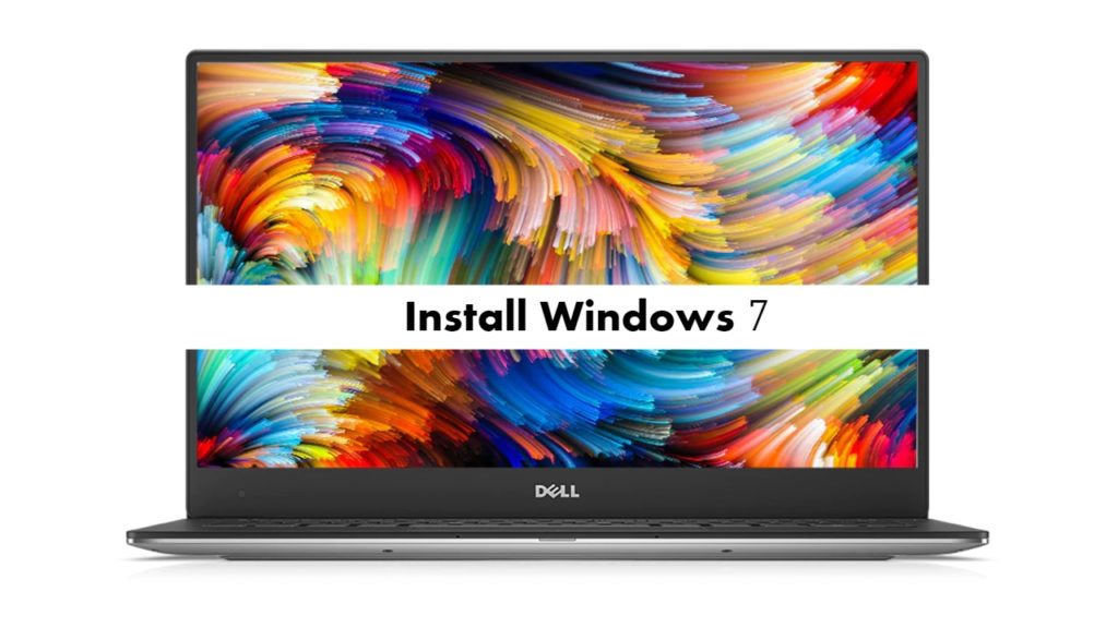 Install Windows 7 on Dell XPS 13 9360