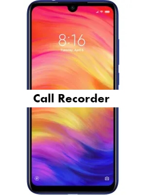 Redmi Note 7 Pro Call Recorder