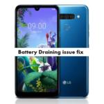 Complete LG Q60 Battery Draining issue Fix