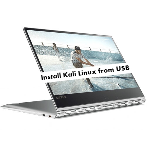 Install Kali Linux on Lenovo Yoga 910