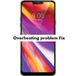 Complete LG G8 ThinQ Overheating problem Fix