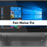 Lenovo Yoga C930 Fan Noise Problem Fix