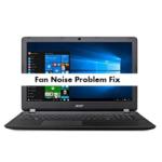 Acer Aspire ES1-533 Fan Noise Problem Fix