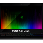 How to install Kali Linux on Razer Blade Pro from USB