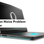Dell Alienware 17 R5 Fan Noise problem Fix