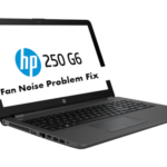 HP 250 G6 Fan Noise or Running constantly problem fix