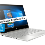 HP Pavilion x360 Fan Noise Problem Fix