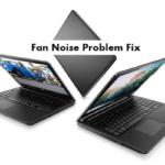 Dell Inspiron 15 3000 Fan Noise Problem Fix