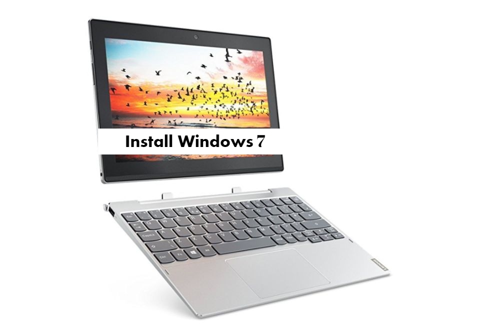 Install Windows 7 on Lenovo Miix 320