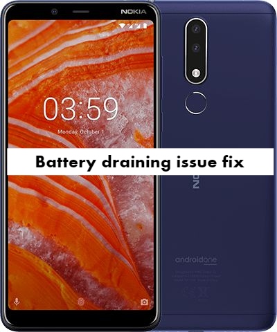 Nokia 3.1 Plus Battery Draining problem fix