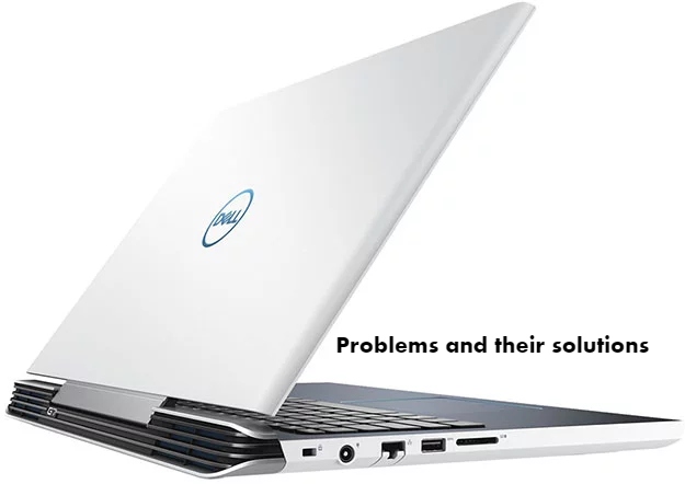 Common Dell G7 15 problems