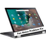 Asus Chromebook Flip Fan Noise Problem Fix