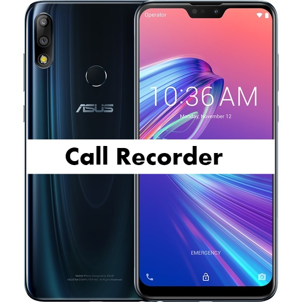Asus Zenfone Max Pro M2 Call Recorder