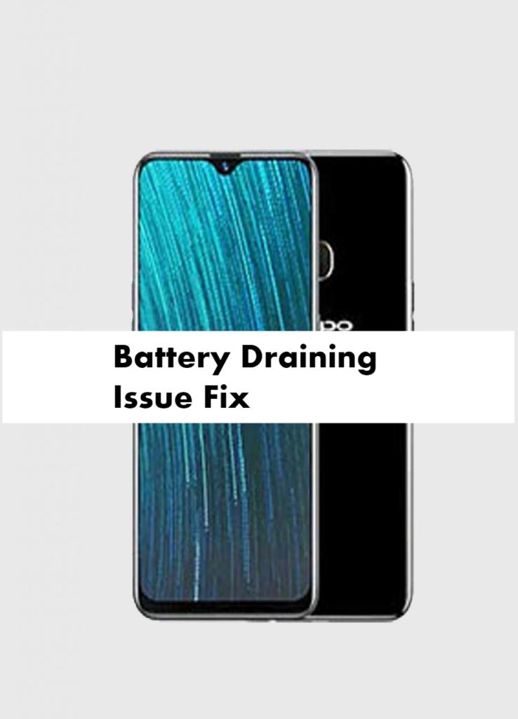 Oppo A5s battery draining issue fix