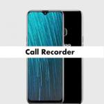 Oppo A5s Call Recorder for recording calls automatically