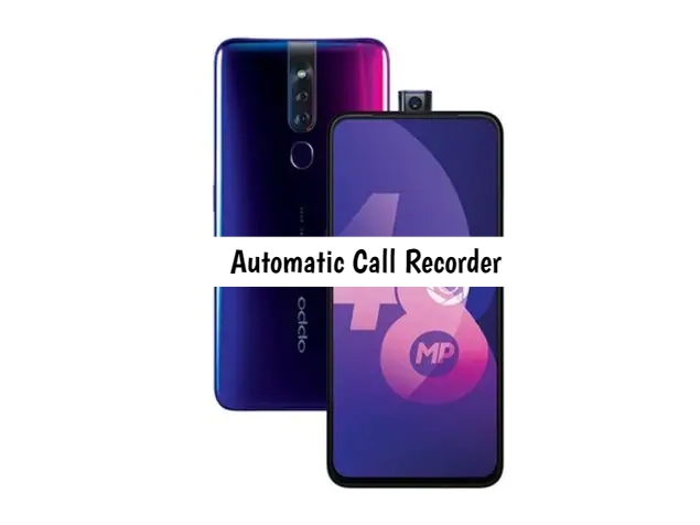 Oppo F11 Pro Call Recorder