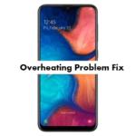 Samsung Galaxy A20e Overheating Problem Fix