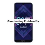 Complete Honor 8A Pro Overheating Problem Fix