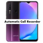 Vivo Y17 Call Recorder for recording calls automatically