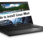 How to install Linux Mint on Dell Latitude 7480 from USB