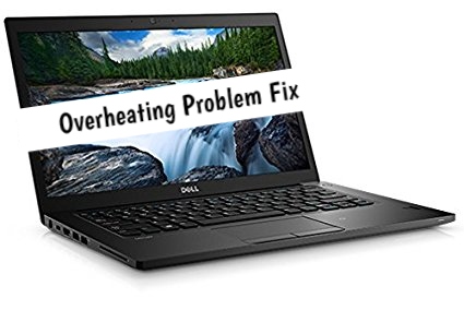 Dell Latitude 7480 Overheating issue