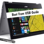 Acer Spin 1 Boot from USB Guide to install Windows or Linux